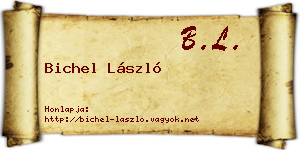 Bichel László névjegykártya